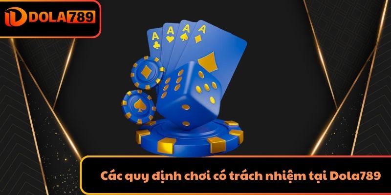 Các quy định chơi có trách nhiệm